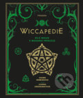 WICCAPEDIE - Moderní příručka bílé magie