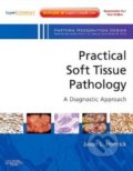 Practical Soft Tissue Pathology - Jason L. Hornick