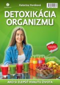 Detoxikácia organizmu - Katarína Horáková