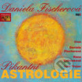 Pikantní astrologie - Daniela Fischerová