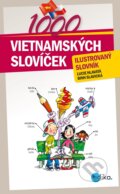 1000 vietnamských slovíček - Binh Slavická, Lucie Hlavatá, Aleš Čuma (ilustrácie)
