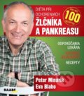Diéta pri ochoreniach žlčníka a pankreasu - Peter Minárik, Eva Blaho