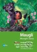 Mauglí / Mowgli&#039;s Story - Dana Olšovská