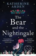 The Bear and The Nightingale - Katherine Arden