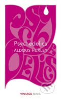 Psychedelics - Aldous Huxley