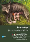 Římské báje / Leggende dell&#039;antica Roma - Valeria De Tommaso