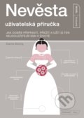 Nevěsta - uživatelská příručka - Carrie Denny
