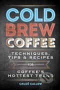 Cold Brew Coffee - Chloë Callow