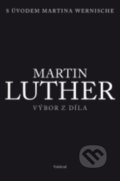 Martin Luther - Výbor z díla - 