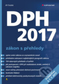 DPH 2017 - zákon s přehledy - Jiří Dušek