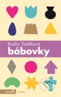 Bábovky - Radka Třeštíková