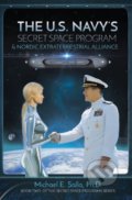The US Navy&#039;s Secret Space Program and Nordic Extraterrestrial Alliance - Michael Salla
