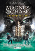 Magnus Chase a bohovia Asgardu: Thorovo kladivo - Rick Riordan