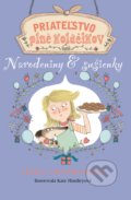 Priateľstvo plné koláčikov: Narodeniny &amp; sušienky - Linda Chapman, Kate Hindley (ilustrácie)