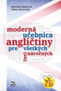Moderná učebnica angličtiny pre všetkých (ne)náročných - Martina Šipošová, Edina Borovská
