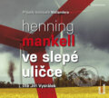 Ve slepé uličce - 2 - Henning Mankell