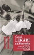 Českí lekári na Slovensku II. - Jozef Rovenský