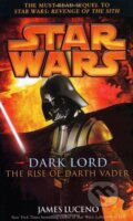 Star Wars: Dark Lord - James Luceno