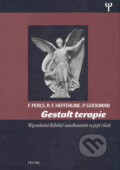 Gestalt terapie - Frederick Perls, Ralph F. Hefferline, Paul Goodman