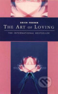 The Art of Loving - Erich Fromm