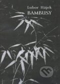 Bambusy - Lubor Hájek
