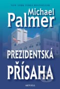 Prezidentská přísaha - Michael Palmer