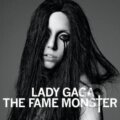Lady Gaga: The Fame Monster - Lady Gaga