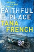 Faithful Place - Tana French