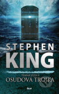 Temná veža: Osudová trojka - Stephen King