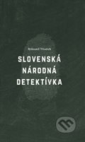 Slovenská národná detektívka - Bohumil Vžentek
