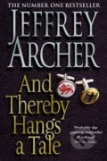 And Thereby Hangs A Tale - Jeffrey Archer