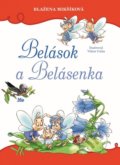 Belások a Belásenka - Blažena Mikšíková, Viktor Csiba (ilustrátor)