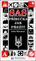 SAS příručka jak přežít - John Wiseman