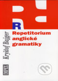 Repetitorium anglické gramatiky - Kryštof Bajger