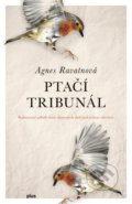 Ptačí tribunál - Agnes Ravatn