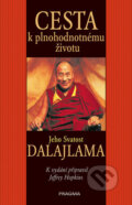 Cesta k plnohodnotnému životu - Dalajláma, Jeffrey Hopkins (editor)