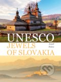 UNESCO Jewels of Slovakia - Jozef Petro