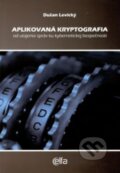 Aplikovaná kryptografia - Dušan Levický