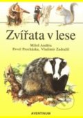 Zvířata v lese - Miloš Anděra