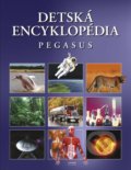 Detská encyklopédia Pegasus - 