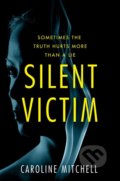 Silent Victim - Caroline Mitchell