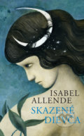 Skazené dievča - Isabel Allende