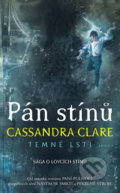 Pán stínů - Cassandra Clare