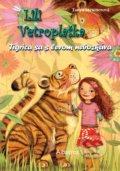Lili Vetroplaška: Tigrica sa s levom nebozkáva - Tanya Stewner
