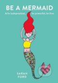 Be a Mermaid - Sarah Ford