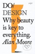 Do Design - Alan Moore