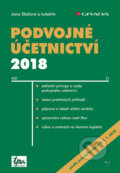 Podvojné účetnictví 2018 - Jana Skálová a kolektiv