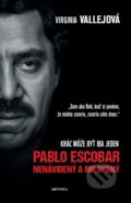 Pablo Escobar: Nenávidený a milovaný - Virginia Vallejo