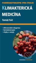 Klimakterická medicína - Tomáš Fait