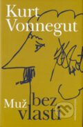 Muž bez vlasti - Kurt Vonnegut